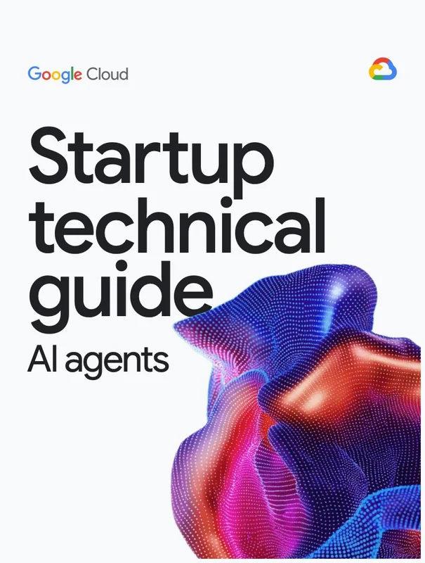 Google just dropped an ace 64-page guide on building AI Agents