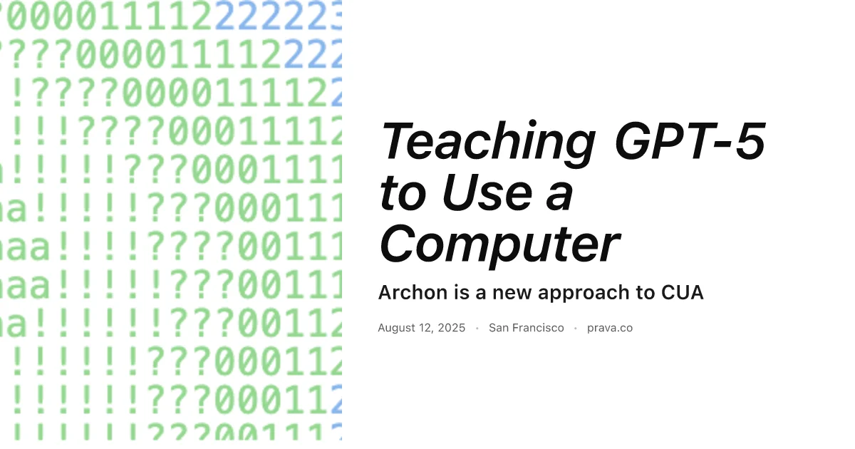 Prava - Teaching GPT‑5 to use a computer