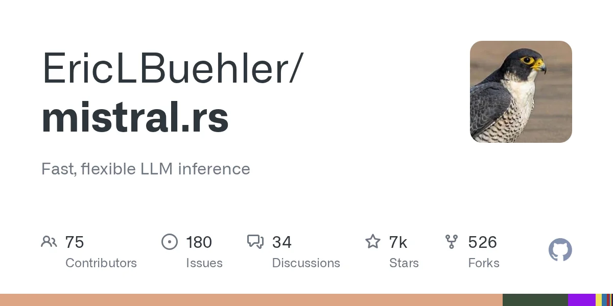GitHub - EricLBuehler/mistral.rs: Fast, flexible LLM inference